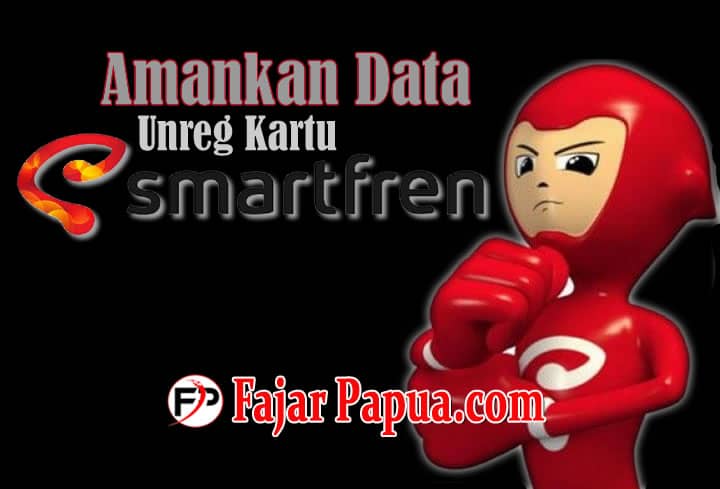 Amankan Data Unreg Kartu Smartfren Tak Terpakai