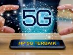 Harga Ponsel 5G Di Indonesia Terbaru